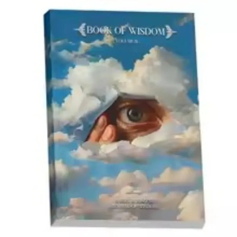 The Book of Wisdom, Consisting of Two Volumes: A Classic That Combines Mysticism and Spiritual Wisdom To Explore Deep Thought